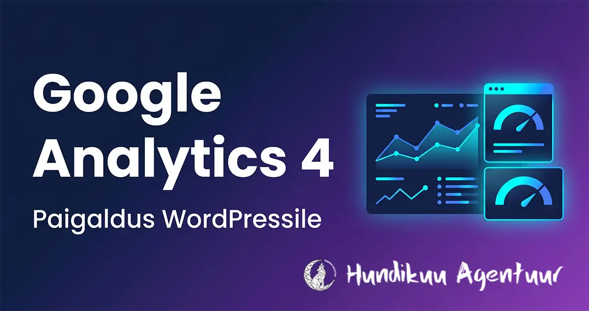 GA4 paigaldus WordPressile neljal viisil – koodiga delayed load, RankMath, Perfmatters ja PixelYourSite. Kiirus säilib, andmed laekuvad.