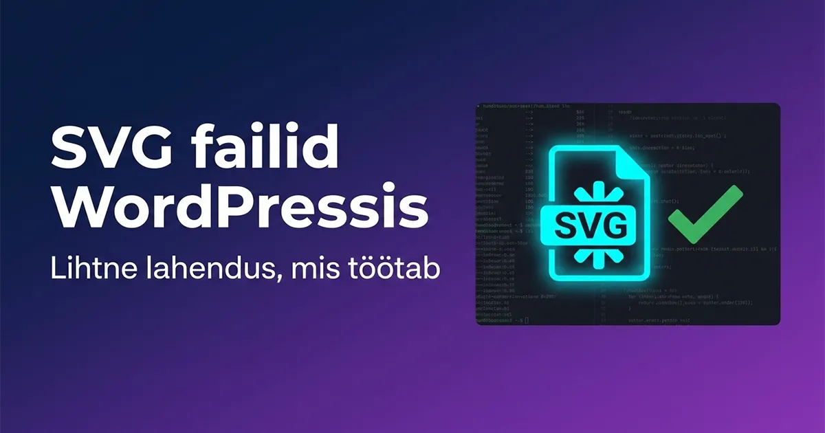 WordPress blokeerib SVG failid vaikimisi. Üks koodijupp functions.php-s lahendab selle – koos selgituse ja turvalisuse märkusega.